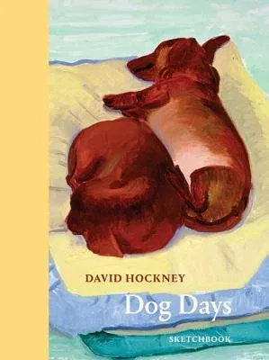 David Hockney Dog Days: Sketchbook