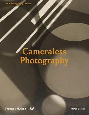 Cameraless Photography