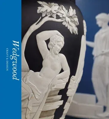 Wedgwood: Craft & Design