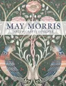 May Morris: Arts & Crafts Designer