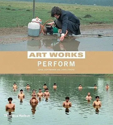 Art Works: Perform