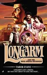 Longarm and the Rock Springs Reckoning