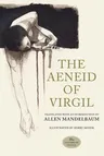 The Aeneid of Virgil, 35th Anniversary Edition (Anniversary)