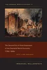 The Modern World-System III: The Second Era of Great Expansion of the Capitalist World-Economy, 1730s-1840s (First Edition, with a New Prologue)