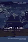 Maps of Time: An Introduction to Big History Volume 2 (Revised)