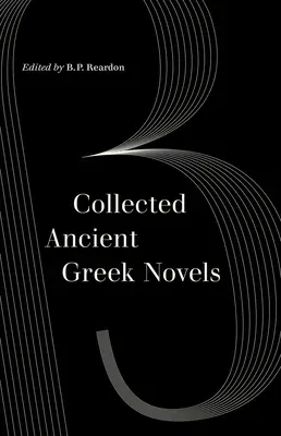 Collected Ancient Greek Novels (Second Edition, 2)