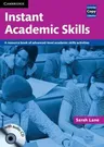 Instant Academic Skills with Audio CD: A Resource Book of Advanced-Level Academic Skills Activities