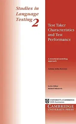 Test Taker Characteristics and Test Performance