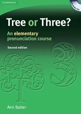 Tree or Three? Student's Book and Audio CD: An Elementary Pronunciation Course [With 3 CDs] (Student)