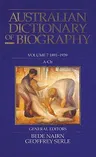 Australian Dictionary of Biography Volume 7: 1891-1939, A-Ch
