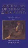 Australian Dictionary of Biography, Volume 12: 1891-1939: Smy-Z