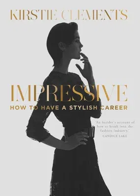 Impressive: How to Have a Stylish Career (Main)