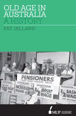 Old Age in Australia: A History (Main)
