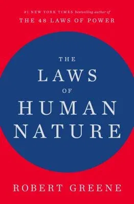 The Laws of Human Nature