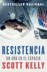 Resistencia / Endurance: Spanish-Language Edition of Endurance