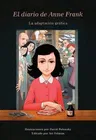 El Diario de Anne Frank (Novela Gráfica) / Anne Frank's Dairy: The Graphic Adaptation