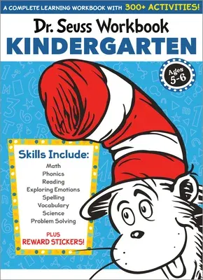 Dr. Seuss Workbook: Kindergarten: 300+ Fun Activities with Stickers and More! (Math, Phonics, Reading, Spelling, Vocabulary, Science, Problem Solving,