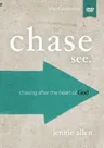 Chase Video Study: Chasing After the Heart of God