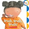 Brush, Brush, Brush! (Rookie Toddler)