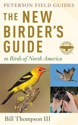 The New Birder's Guide to Birds of North America