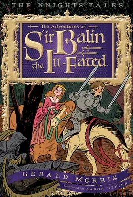 The Adventures of Sir Balin the Ill-Fated, 4