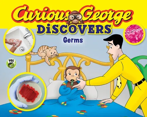 Curious George Discovers Germs