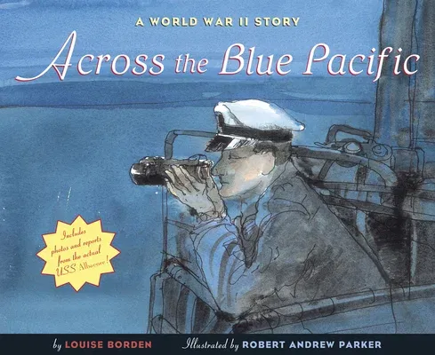 Across the Blue Pacific: A World War II Story