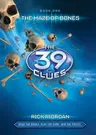 The Maze of Bones (the 39 Clues, Book 1) [With 6 Game Cards]