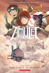 The Cloud Searchers: A Graphic Novel (Amulet #3): Volume 3