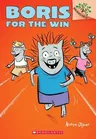 Boris for the Win: A Branches Book (Boris #3): Volume 3