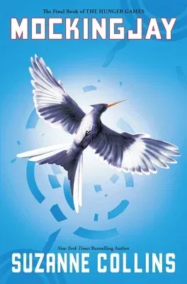 Mockingjay (Hunger Games, Book Three): Volume 3