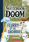 Flurry of the Snombies: A Branches Book (the Notebook of Doom #7): Volume 7