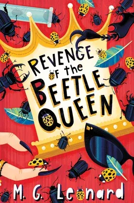 Revenge of the Beetle Queen (Beetle Trilogy, Book 2)