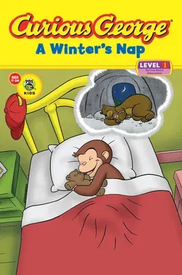 Curious George a Winter's Nap (Cgtv Reader): A Winter and Holiday Book for Kids