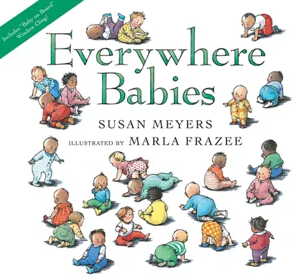 Everywhere Babies Lap Board Book [With Window Cling]