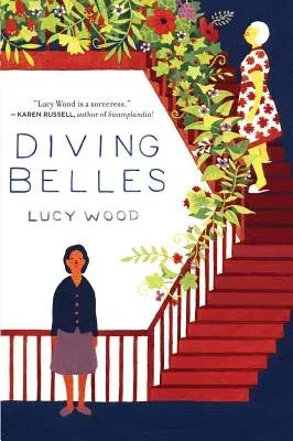 Diving Belles: And Other Stories