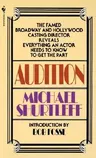 Audition: Everything an Actor Needs to Know to Get the Part