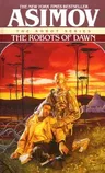 The Robots of Dawn (Bantam)