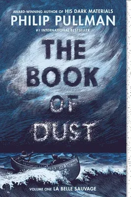 The Book of Dust: La Belle Sauvage (Book of Dust, Volume 1)