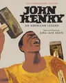 John Henry: An American Legend (Anniversary)