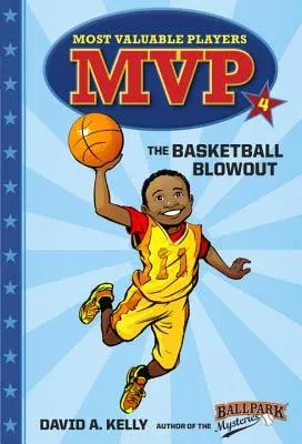 MVP #4: The Basketball Blowout