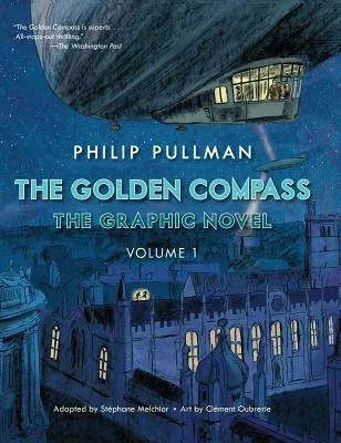 The Golden Compass Graphic Novel, Volume 1