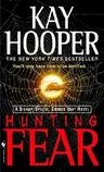 Hunting Fear: A Bishop/Special Crimes Unit Novel