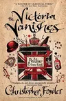 The Victoria Vanishes