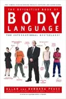 The Definitive Book of Body Language: The Hidden Meaning Behind People's Gestures and Expressions