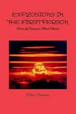 Explosions In The First Person: More of Sassoon's Short Stories