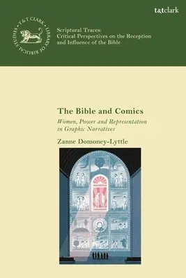 The Bible and Comics: Women, Power and Representation in Graphic Narratives