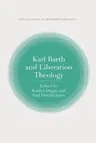 Karl Barth and Liberation Theology