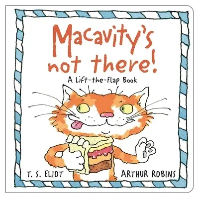 Macavity's Not There!