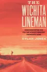 Wichita Lineman: Searching in the Sun for the World's Greatest Unfinished Song